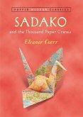 Sadako and the Thousand Paper Cranes (Puffin Modern Classics) (eBook, ePUB)