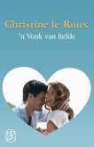 'n Vonk van liefde (eBook, ePUB) 'n Vonk van liefde (eBook, ePUB)