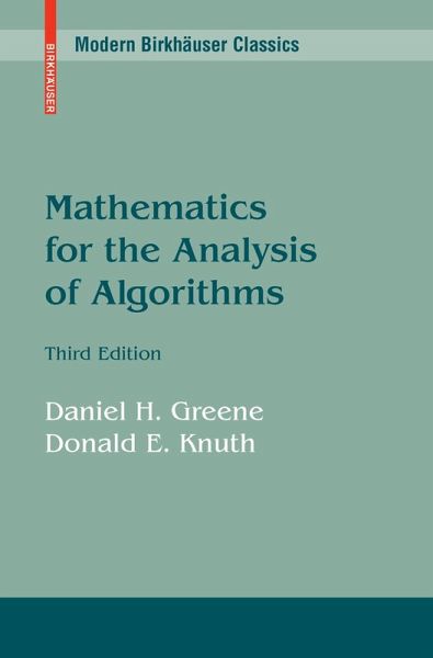 Mathematics for the Analysis of Algorithms (eBook, PDF) Mathematics for the Analysis of Algorithms (eBook, PDF)