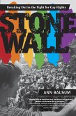 Stonewall: Breaking Out in the Fight for Gay Rights (eBook, ePUB)