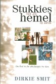 Stukkies van die hemel op aarde (eBook, ePUB)