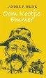 Oom Kootjie Emmer (eBook, ePUB) - Bild 1