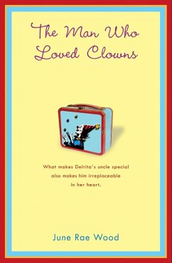 The Man Who Loved Clowns (eBook, ePUB) - Wood, June Rae