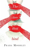 The Ties That Bind (eBook, ePUB)