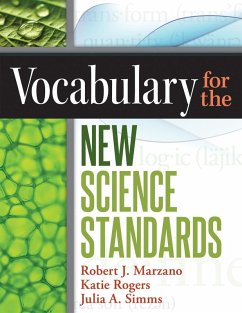 Vocabulary for the New Science Standards (eBook, ePUB) - Marzano, Robert J.; Rogers, Katie