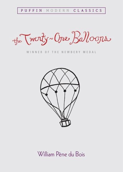 The Twenty-One Balloons (Puffin Modern Classics) (eBook, ePUB)