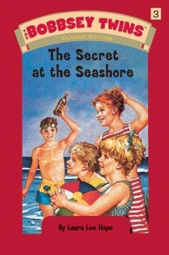 Bobbsey Twins 03: The Secret at the Seashore (eBook, ePUB) - Hope, Laura Lee