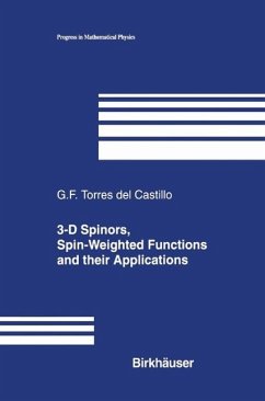 3-D Spinors, Spin-Weighted Functions and their Applications (eBook, PDF) - Torres del Castillo, Gerardo F.