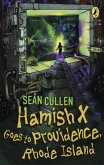 Hamish X Goes to Providence Rhode Island (eBook, ePUB)