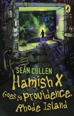 Hamish X Goes to Providence Rhode Island (eBook, ePUB) - Cullen, Sean