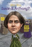 Who Was Susan B. Anthony? (eBook, ePUB)