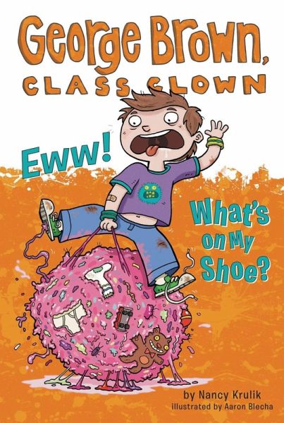 Eww! What's on My Shoe? #11 (eBook, ePUB)