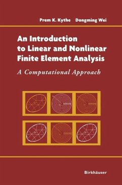 An Introduction to Linear and Nonlinear Finite Element Analysis (eBook, PDF) - Kythe, Prem; Wei, Dongming