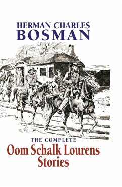 The Complete Oom Schalk Lourens Stories (eBook, ePUB)