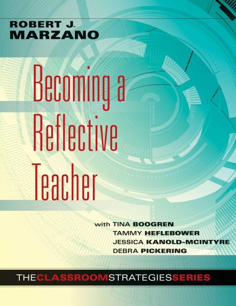 Becoming a Reflective Teacher (eBook, ePUB) Becoming a Reflective Teacher (eBook, ePUB)