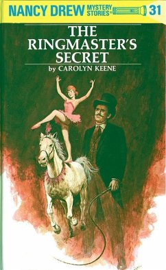 Nancy Drew 31: The Ringmaster's Secret (eBook, ePUB) - Keene, Carolyn