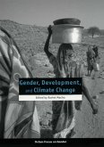 Gender, Development, and Climate Change (eBook, PDF)
