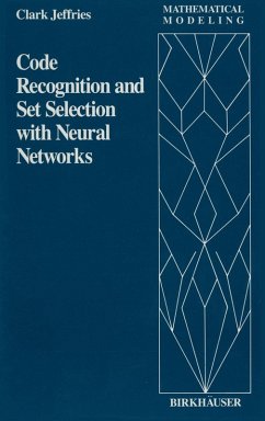 Code Recognition and Set Selection with Neural Networks (eBook, PDF) - Jeffries, C.