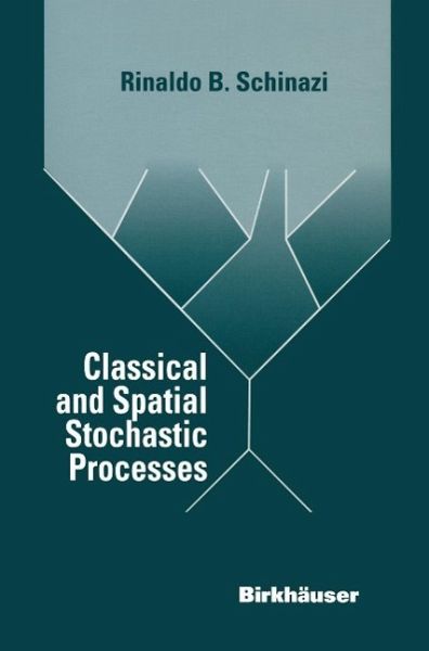 Classical and Spatial Stochastic Processes (eBook, PDF) Classical and Spatial Stochastic Processes (eBook, PDF)
