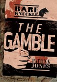 The Gamble (eBook, ePUB)