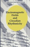 Electromagnetic Fields and Circadian Rhythmicity (eBook, PDF)