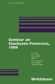 Seminar on Stochastic Processes, 1989 (eBook, PDF)
