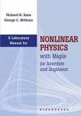 Laboratory Manual for Nonlinear Physics with Maple for Scientists and Engineers (eBook, PDF)