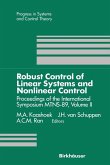 Robust Control of Linear Systems and Nonlinear Control (eBook, PDF)