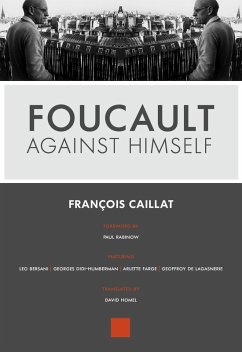 Cover Foucault Against Himself (eBook, ePUB)