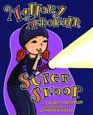 Mallory McDonald, Super Snoop (eBook, ePUB)