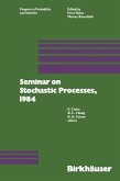 Seminar on Stochastic Processes, 1984 (eBook, PDF)