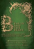 Beauty and the Beast - And Other Tales of Love in Unexpected Places (Origins of Fairy Tales from Around the World) (eBook, ePUB)