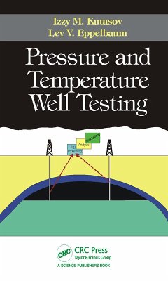 Cover Pressure and Temperature Well Testing (eBook, PDF)