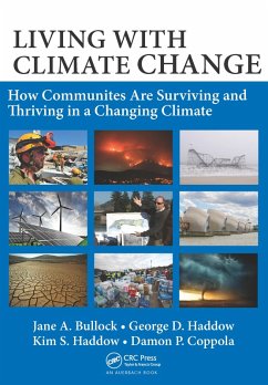 Living with Climate Change (eBook, PDF) - Bullock, Jane A.; Haddow, George D.; Haddow, Kim S.; Coppola, Damon P.
