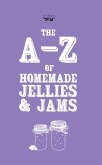 A-Z of Homemade Jellies and Jams (eBook, ePUB)