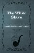 The White Slave (eBook, ePUB) - Bild 1