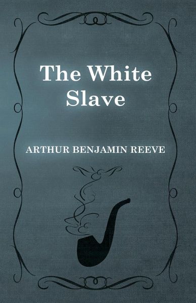 The White Slave (eBook, ePUB) The White Slave (eBook, ePUB)
