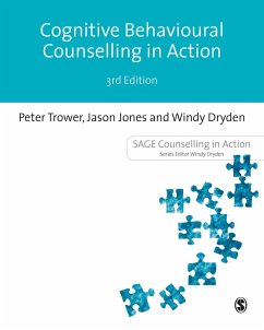 Cognitive Behavioural Counselling in Action (eBook, ePUB) - Trower, Peter; Jones, Jason; Dryden, Windy
