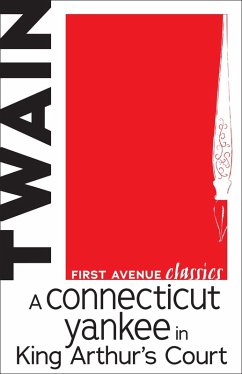 Connecticut Yankee in King Arthur's Court (eBook, ePUB) - Twain, Mark