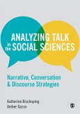 Analyzing Talk in the Social Sciences (eBook, PDF) Analyzing Talk in the Social Sciences (eBook, PDF)