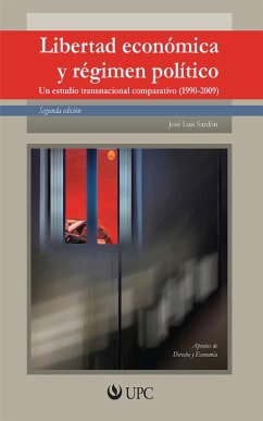 Libertad económica y régimen político (eBook, ePUB) - Sardón, José Luis