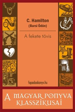 A fekete tövis (eBook, ePUB) - C., Hamilton (Barsi Ödön)