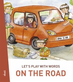 Let's play with words… On the road (fixed-layout eBook, ePUB) - Kobal, Darinka