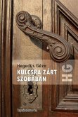 Kulcsra zárt szobában (eBook, ePUB)