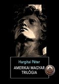 Amerikai magyar trilógia (eBook, ePUB)