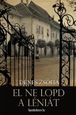 El ne lopd a léniát (eBook, ePUB)