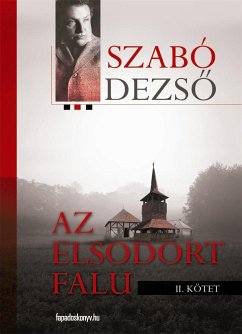 Az elsodort falu II. rész (eBook, ePUB) - Szabó, Dezső