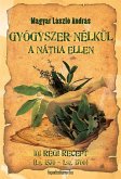 Gyógyszer nélkül a nátha ellen (eBook, ePUB)