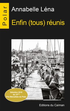 Enfin (tous) réunis (eBook, ePUB) - Léna, Annabelle