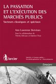 La passation et l'exécution des marchés publics (eBook, ePUB)
